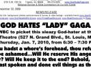 Fred Phelps: God Hates Lady Gaga!
