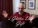VIDEO: A Glitter Day Gift From Curtis